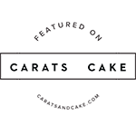 Featured on Carats & Cake